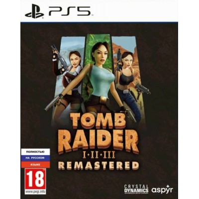 Tomb Raider I-III Remastered Starring Lara Croft [PS5, русская версия]